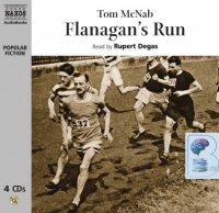 Flanagan's Run written by Tom McNab performed by Rupert Degas on CD (Abridged)